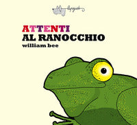 Attenti al ranocchio 