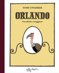 Orlando - l'avvoltoio coraggioso 