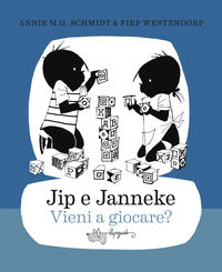 Jip e janneke vieni a giocare ? 