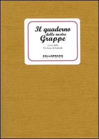 Quaderno delle nostre grappe 