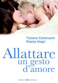 Allattare un gesto d'amore 