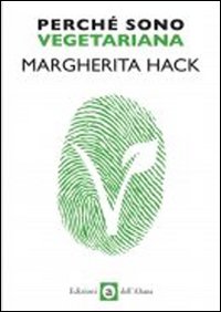 Perche' sono vegetariana 