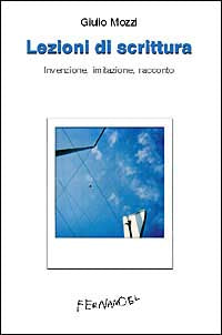 Lezioni di scrittura - scrittura creativa 