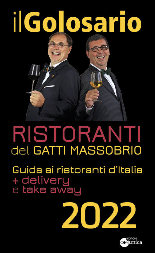 Golosario 2022 - guida ai ristoranti d'italia 2022 
