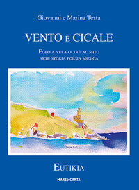 Vento e cicale - egeo a vela oltre il mito 