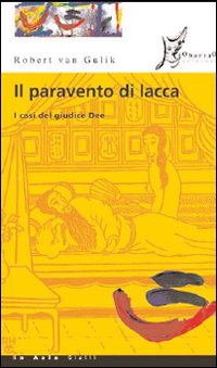 Paravento di lacca - i casi del giudice dee 