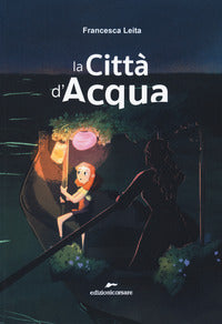 Citta' d'acqua 