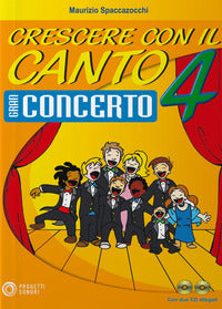 Crescere con il canto. +cd audio 