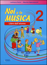 Noi e la musica 2-alunno 