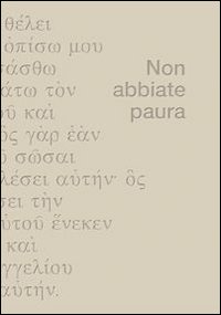 Non abbiate paura - riflessioni sul vangelo 