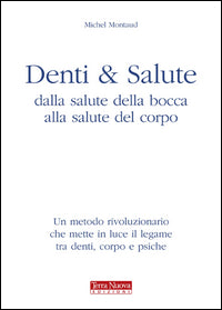 Denti e salute 