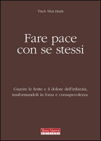 Fare pace con se stessi 