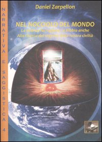 Nel nocciolo del mondo 