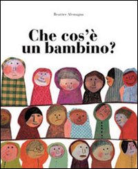 Che cos'e' un bambino ? 