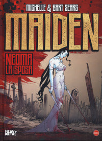 Maiden neoma la sposa 