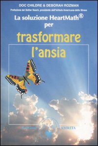 Soluzione heartmath per trasformare l'ansia 