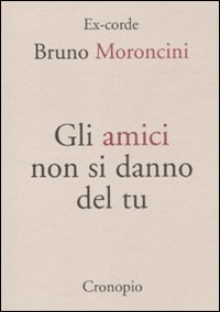 Amici non si danno del tu 