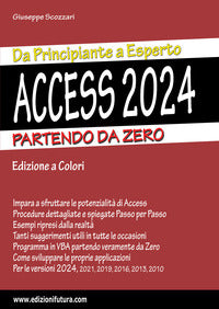 Access 2024 - da principiante a esperto - partendo da zero 