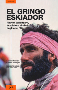 El gringo eskiador - patrick vallen?ant lo sciatore simbolo degli anni '70 