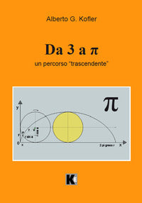 Da 3 a pi greco - un percorso trascendente 
