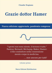 Grazie dottor hamer 1 - nuova edizione aggiornata 
