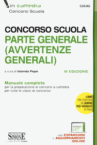 Concorso scuola parte generale avvertenze generali manuale completo 