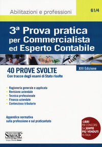 Terza prova pratica per commercialista ed esperto contabile - 40 prove svolte 