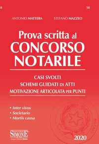 Prova scritta al concorso notarile - casi svolti schemi guidati di atti motivazione 