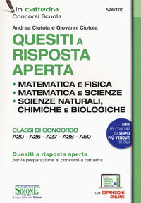 Quesiti a risposta aperta - matematica e fisica matematica e scienze scienze naturali 