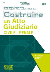 Costruire un atto giudiziario civile e penale 