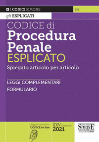 Codice di procedura penale 2021 spiegato articolo per articolo