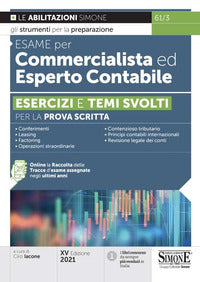 Esame per commercialista ed esperto contabile - esercizi e temi svolti 
