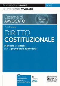 Diritto costituzionale - manuale di sintesi per la prova orale rafforzata 