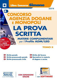 Concorso agenzia dogane e monopoli - la prova scritta materie complementari per il profilo adm leg 