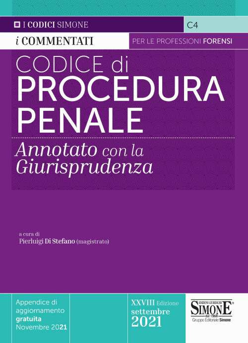 Codice di procedura penale 2021 annotato con la giurisprudenza 