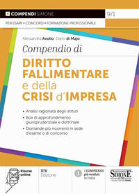 Compendio di diritto fallimentare e della crisi d'impresa 