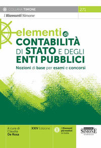 Compendio di contabilita' di stato e degli enti pubblici nozioni di base per esami e concorsi 
