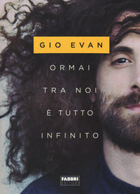 Ormai tra noi e' tutto infinito 