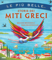 Piu' belle storie dei miti greci 