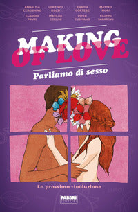 Making of love parliamo di sesso 
