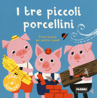 Tre piccoli porcellini 