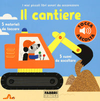 Cantiere tocca e ascolta 