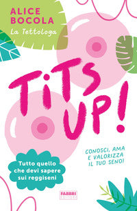 Tits up - tutto quello che devi sapere sui reggiseni 