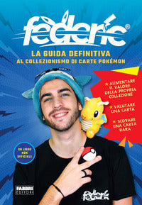 Guida definitiva al collezionismo di carte poke'mon 