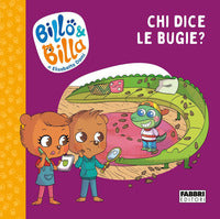 Billo e billa chi dice le bugie ? 
