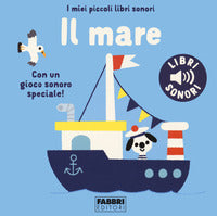 Mare - i miei piccoli libri sonori 