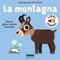 Montagna - i miei piccoli libri sonori 
