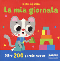 Mia giornata imparo a parlare oltre 200 parole nuove 