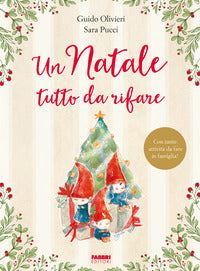 Natale tutto da rifare 