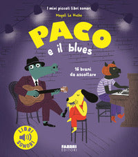 Paco e il blues - 16 brani da ascoltare 
